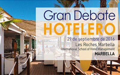 Gran Debate Hotelero en Marbella