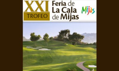 XXI Trofeo Golf Feria La Cala de Mijas